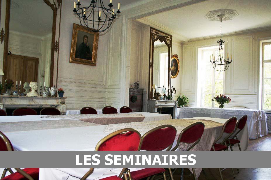 les s&eacute;minaires du chateau